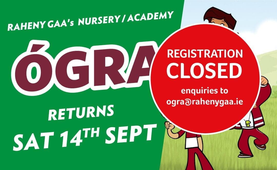 Raheny GAA Ógra Registration 2024 /2025